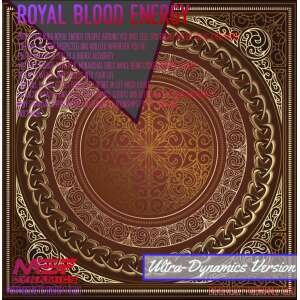 {2B4EDA57-6C6C-4503-8BF5-4D611E69B6C8} Royal Blood Energy (Morphic Field) Ultra-Dynamics Version