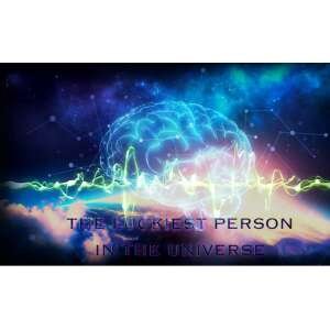 {26EBED63-D65F-46C9-9F5C-DD69698025EB} The Luckiest Person In The Universe