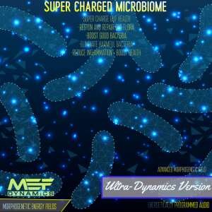 Super Charged Microbiome (Morphic Field)